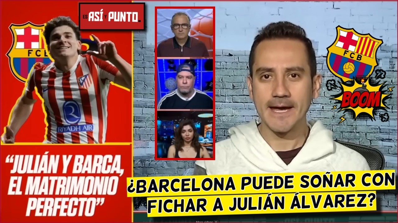 BARCELONA NECESITA A JULIÁN ÁLVAREZ. Sería el sustituto perfecto de LEWANDOWSKI | Es Así y Punto
