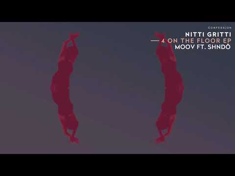 Nitti Gritti & Shndō - Moov
