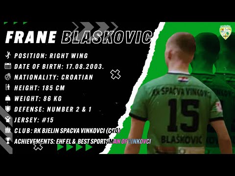 Frane Blaskovic - Right Wing - RK Spacva Vinkovci - Highlights - Handball - CV - 2022/23