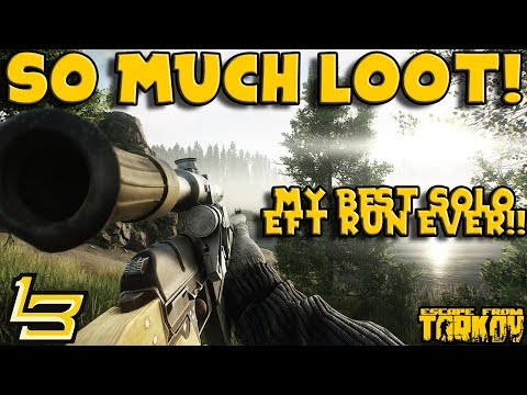 SO MUCH LOOT! (Escape From Tarkov)