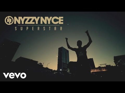 Nyzzy Nyce - Superstar