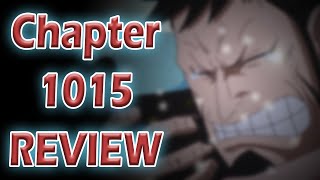 This Chapter... | One Piece Chapter 1015 Review