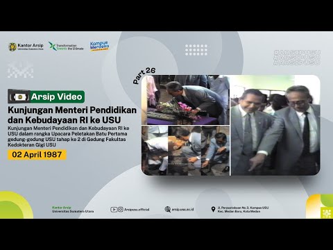Visit of the Minister of Education and Culture of the Republic of Indonesia to Universitas Sumatera Utara, April 2, 1987