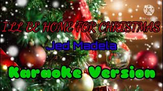 I'll be home for christmas minus-1 (karaoke) by: Jed Madela