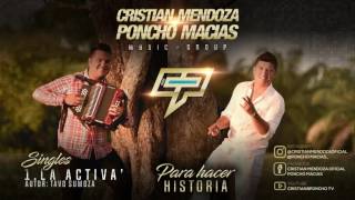 La Activa' (Cover Audio) - Cristian Mendoza & Poncho Macias