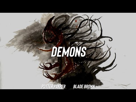 Potter Payper feat. Blade Brown - Demons (Remix)