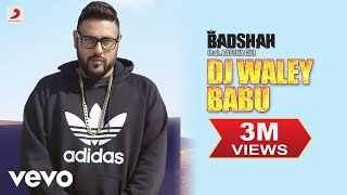 Badshah - DJ Waley Babu  Aastha Gill  Party Song