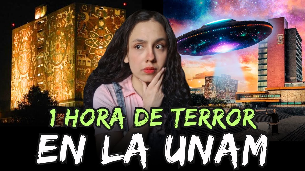 1 HORA DE RELATOS DE LA UNAM 💀👹 | Relatos de terror de CU.