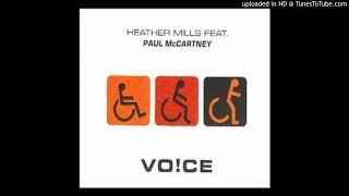 Heather Mills featuring Paul McCartney - Voice (Radio Edit) RARE