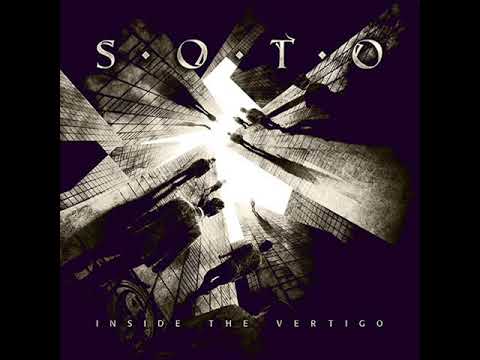 S.O.T.O. - Final Say