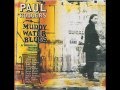 Paul Rodgers - Muddy Water Blues (Electric Version)