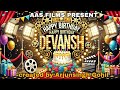 Happy Birthday Devansh Devansh Birthday Hindi Song Devansh Birthday Song AASFILMS
