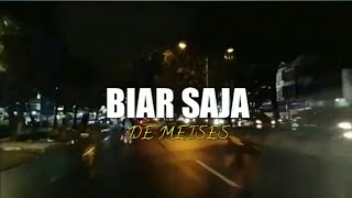 Download lagu story wa|| BIAR SAJA~DE MEISES mp3 Download lagu story wa|| BIAR SAJA~DE MEISES mp3
