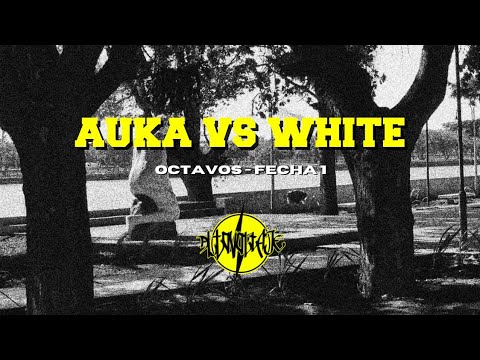 Auka Vs White - Octavos (Fecha 1)
