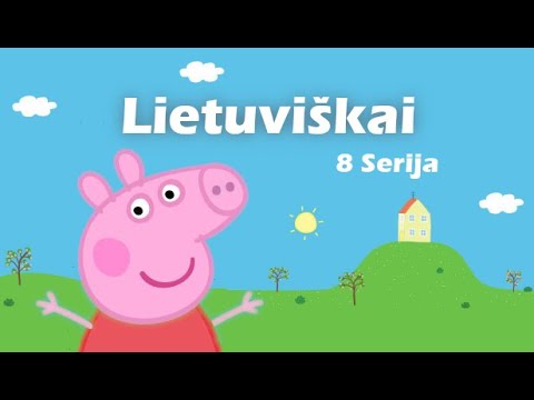 Kiaulytė Pepa Lietuviškai - 1 Valanda - 8 Serija