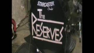 The Reserves - She's Lost Control