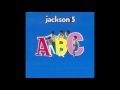 (Come 'Round Here) I'm the One You Need - The Jackson 5