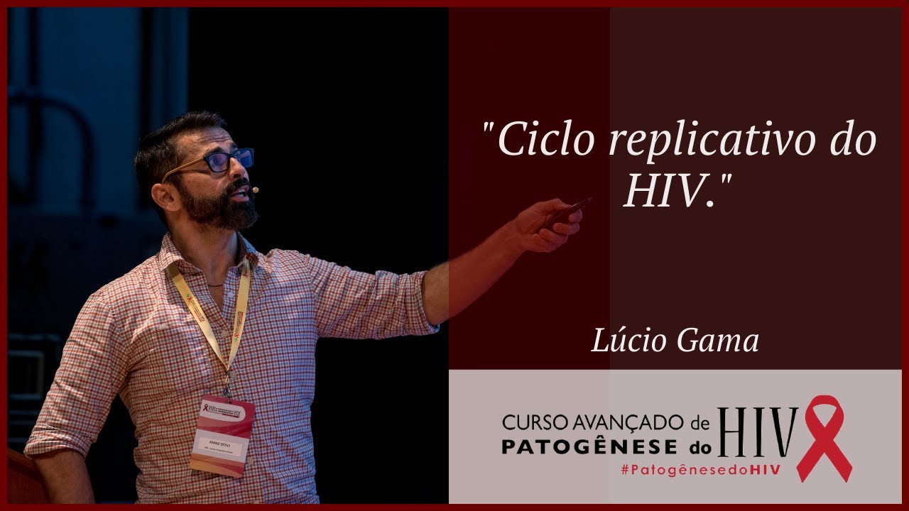 Ciclo replicativo do HIV - Lúcio Gama