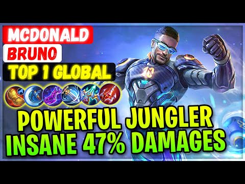 Powerful Jungler Bruno, Insane 47% Damages [ Top 1 Global Bruno ] Mcdonald - Mobile Legends Build