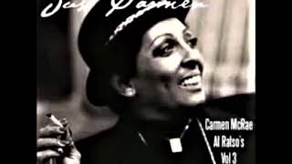 Carmen McRae - Exactly Like You