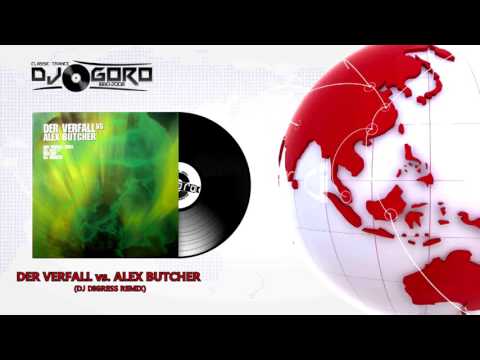 Der Verfall vs. Alex Butcher ‎– Der Verfall 2003 (DJ Digress Remix) (2003)