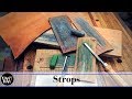 All About Strops for Woodworking