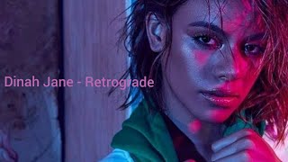 Dinah Jane - Retrograde (Official Audio)