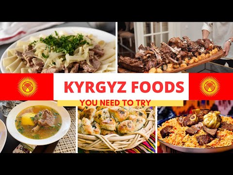 Kyrgyzstan Foods | 🇰🇬 | Top Traditional kyrgyz Foods | kyrgyz Cuisine