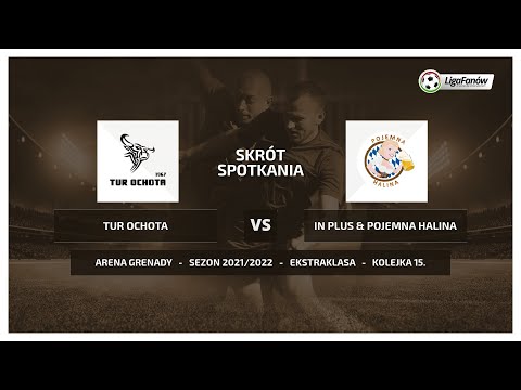 Liga Fanów: Tur Ochota - In-Plus Pojemna Halina (Wiosna 2022)