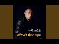 Don't Give Up
