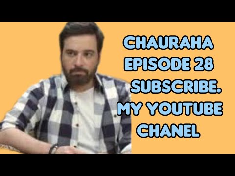 chauraha Epsode 28 |teaser |