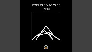 Poetas No Topo 3.3, Pt. 2