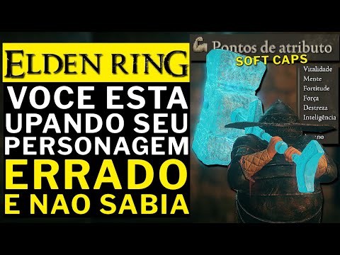 ELDEN RING - VOCE ESTA UPANDO ERRADO ESSE TEMPO TODO E NAO SABIA!!! (SOFTCAPS)!!!