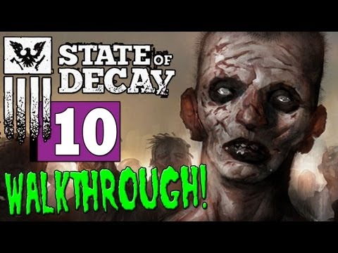 STATE OF DECAY: Gameplay Walkthrough Part 10 ASK THE SHERIFF - XBOX360/PC [HD]"State of Decay"