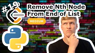 YouTube video 'Remove Nth Node From End of List Python Solution - LeetCode #19'
