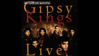 Gipsy Kings -  Sin Ella (Live) HQ