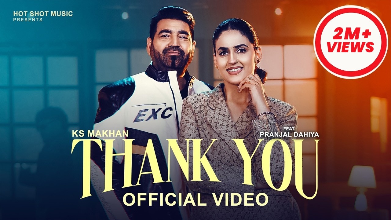 Thank You Lyrics | K S Makhan