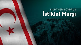Anthem of Northern Cyprus - İstiklal Marşı
