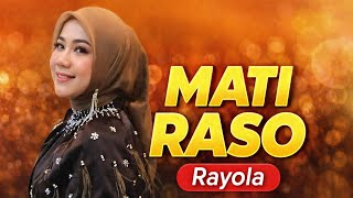 Download lagu Alah talambek nyatokan cinto VIRAL!! RAYOLA - MATI RASO  mp3