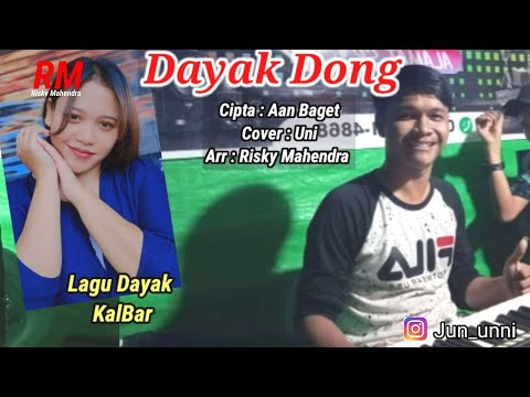 Dayak Dong (Aan Baget) Versi Orgen Tunggal (Zona Ganjur Kalimantan) - Uni || Risky Mahendra