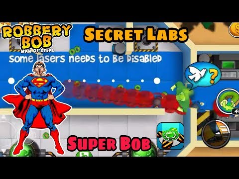 Robbery Bob Hack Secret Labs With Super Bob Suit Part 7