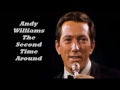 Αndy Williams..........Τhe Second Time Around.