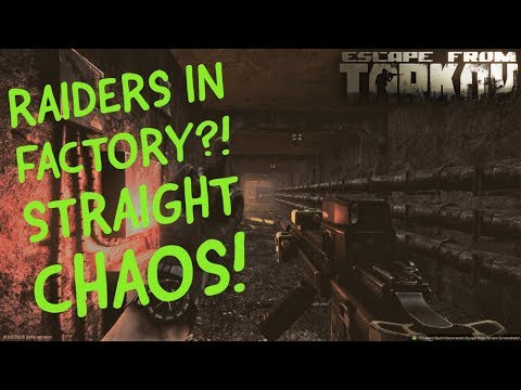 My first raid with RAIDERS IN FACTORY! ESCAPE FROM TARKOV