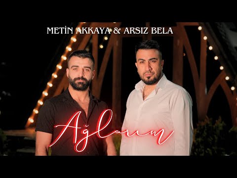 Metin Akkaya & Arsız Bela (Ali Metin) - Ağlarım