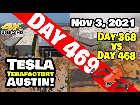 Tesla Gigafactory Austin 4K  Day 469 - 11/3/21 - RAINED OUT AT GIGA TEXAS - DAY 368 VS. DAY 468