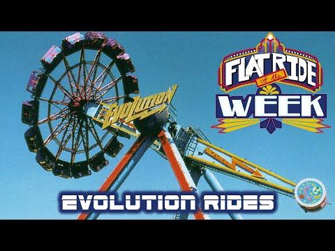Evolution Rides Information and history - Flat Ride of the Week 31