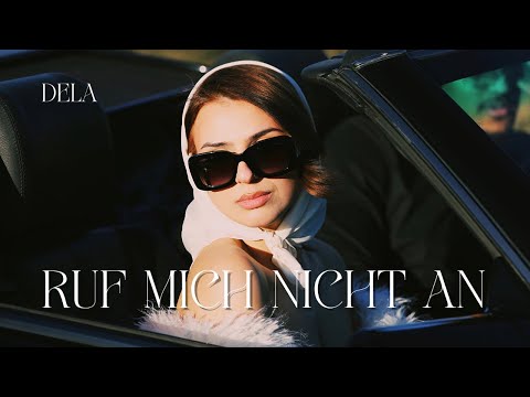DELA - Ruf mich nicht an