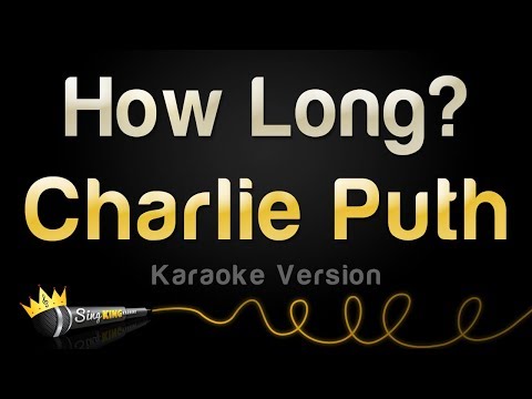 Charlie Puth - How Long (Karaoke Version)