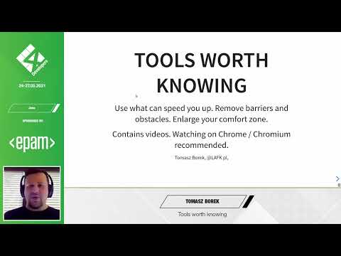 4Developers 2021: Tools worth knowing - Tomasz Borek