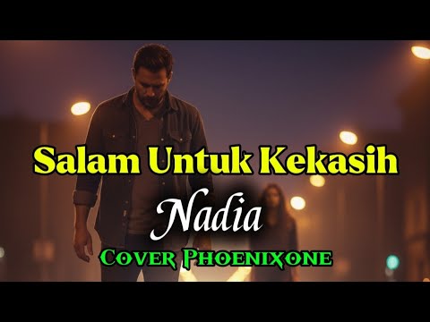 “SALAM UNTUK KEKASIH – Nadia | Simfoni Rock Ballad yang Membakar Rindu